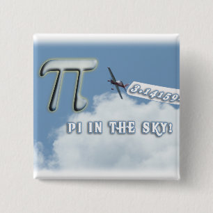 PI IN THE SKY! 15 CM SQUARE BADGE