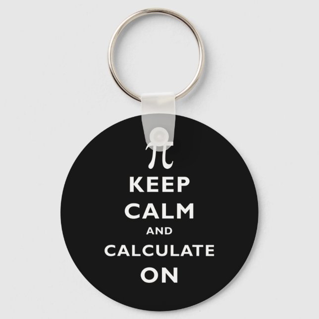 Pi Keep Calm And Calculate On Pi Day 314 Math Nerd Key Ring (Front)