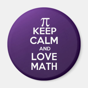 Pi keep calm and love math magnet