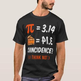 pi  ladies pi  for  pi   pi day  T-Shirt