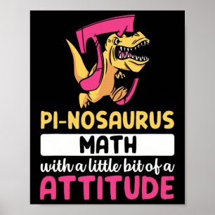 Pi Math Mathematics Dinosaur Dino Pi Day  Poster