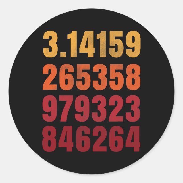 Pi Math Science Stem Gift 3.14 Pi Day 3  Classic Round Sticker (Front)
