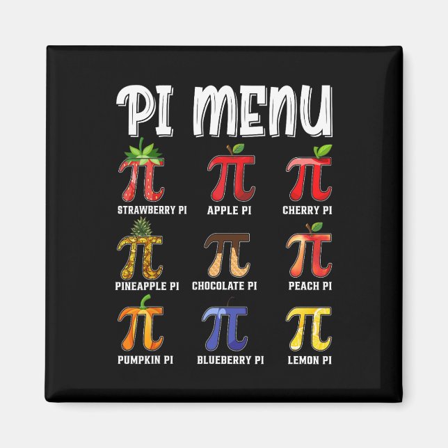 Pi Menu Funny Pi 3.14 Math Teacher Pie Menu Mathem Magnet (Front)