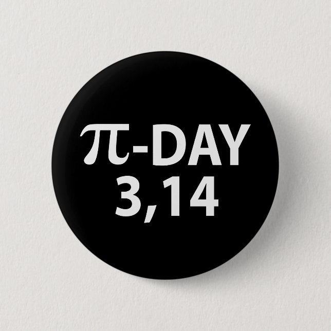 Pi number as pi day 6 cm round badge (Front)