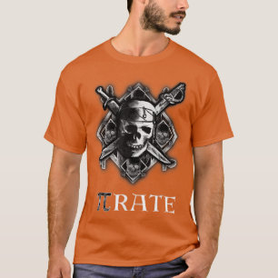 PI rate  Pirate Funny Cool Math Geek Nerd Gift  T-Shirt