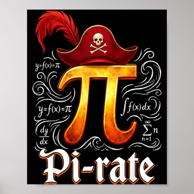 Pi Rate Science Student Math Teacher Funny Pi Day  Poster (Front)
