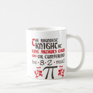 Pi Sir Cumference Coffee Mug