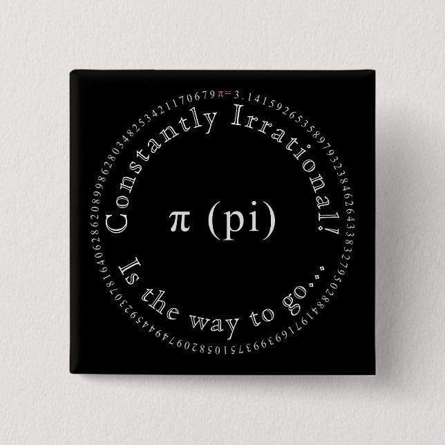 Pi, The Irrational Mathematical Constant Teacher 15 Cm Square Badge (Front)