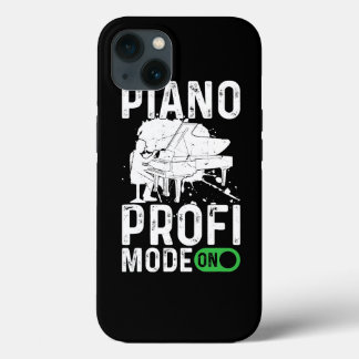 Pianist Piano Keyboardist Piano Profi Mode On iPhone 13 Case