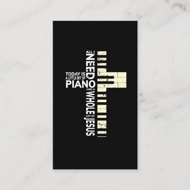 Piano All I Need is Music Jesus Christian Musician Business Card (Front)