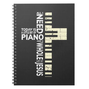 Piano All I Need is Music Jesus Christian Musician Notebook