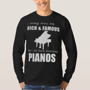 Piano Enthusiasts Humourous Delight T-Shirt