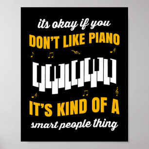 Piano gift for orchestra musicians musical instrum poster