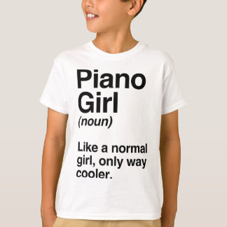 Piano Girl Gift, Funny Piano Girl Definition Music T-Shirt