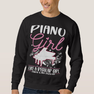 Piano Girl Pianist Piano Player Sweatshirt