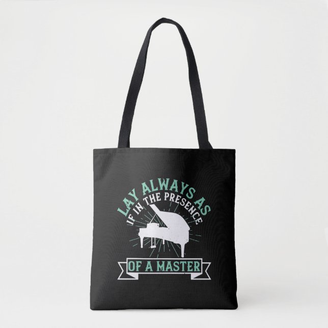 Piano - If In The Presence Of A Master Tote Bag (Front)