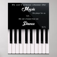 Piano Keys with Music and Dance Life Quote