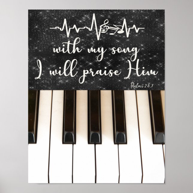 Piano Keys with Psalms Bible Verse Quote Poster (Front)