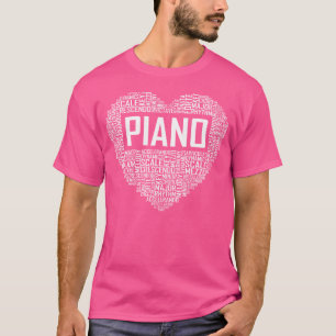 Piano Lover Heart Gift Pianist Gifts Piano Teacher T-Shirt