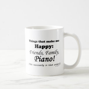 Piano Makes Me Happy Coffee Mug
