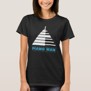 Piano Man For Keyboard And Instrument T-Shirt