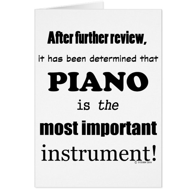 Piano  Most Important Instrument (Front)