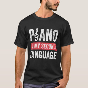 Piano Player Pianist Music Musician  1 T-Shirt