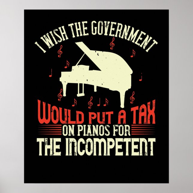 Piano Tax On Piano For The Incompetent Poster (Front)