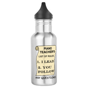 Piano Teacher List Of Rules 1.png 532 Ml Water Bottle