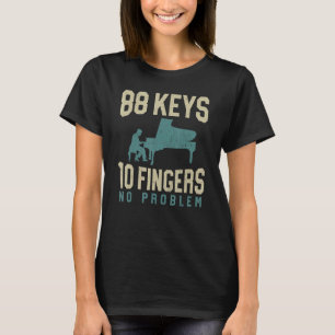 Piano Teacher Pianist Vintage Retro 88 Keys 10 Fin T-Shirt