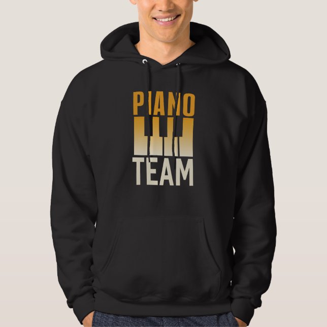 Piano Team Instrument Player Musician Pianist Hoodie (Front)