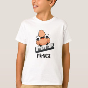 Pianose Funny Piano Nose Pun  T-Shirt