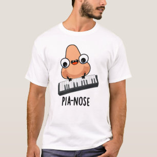 Pianose Funny Piano Nose Pun  T-Shirt