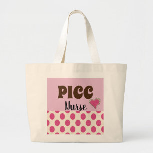 PICC Chick---PICC LINE Insertion Nurse ll Large Tote Bag