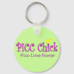 PICC Chick---PICC LINE Insertion NurseGifts Key Ring