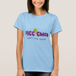 PICC Chick PICC Line Nurse Gifts T-Shirt