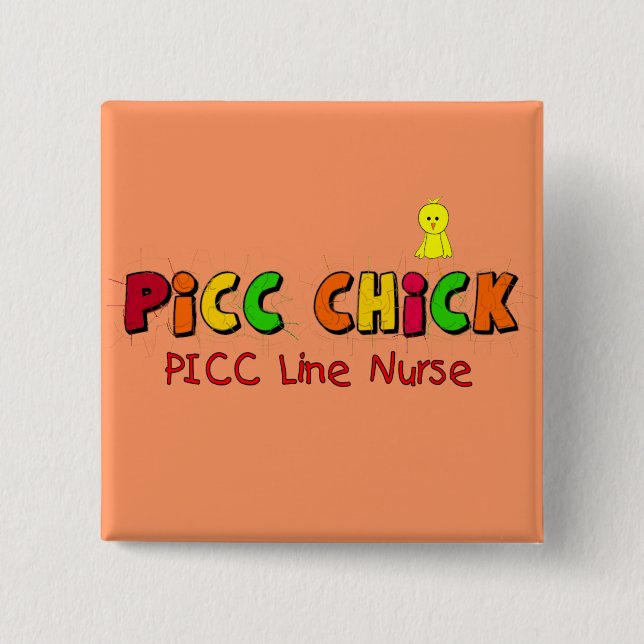 PICC LINE Nurse  Gifts 15 Cm Square Badge (Front)