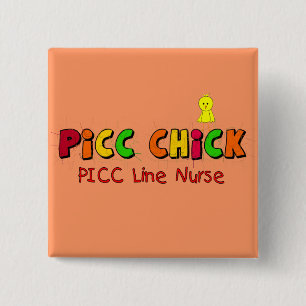 PICC LINE Nurse  Gifts 15 Cm Square Badge