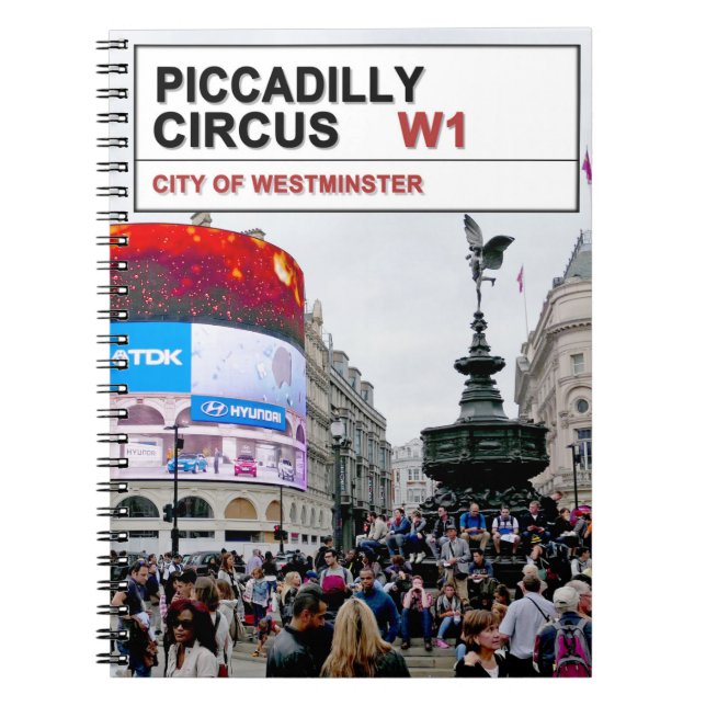 Piccadilly Circus London Notebook (Front)