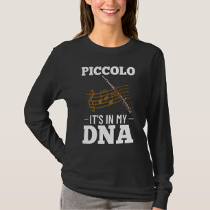 Piccolo Instrument Music Flute Player Beginner Les T-Shirt