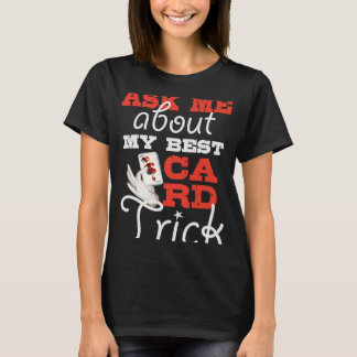 Pick a Card any Card   Magic Card Trick Magician T-Shirt