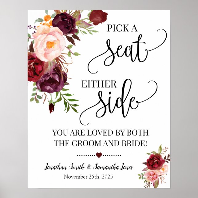 Pick a seat either side wedding ceremony marsala poster (Front)