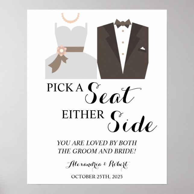 Pick a Seat not a Side B & G Wedding Poster (Front)