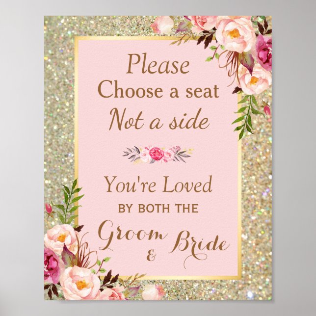 Pick a Seat Not a Side | Gold Glitter Pink Floral Poster (Front)