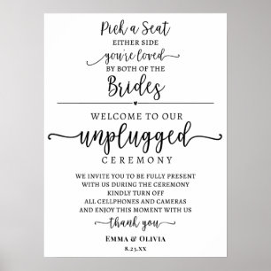Pick a seat unplugged ceremony Brides sign