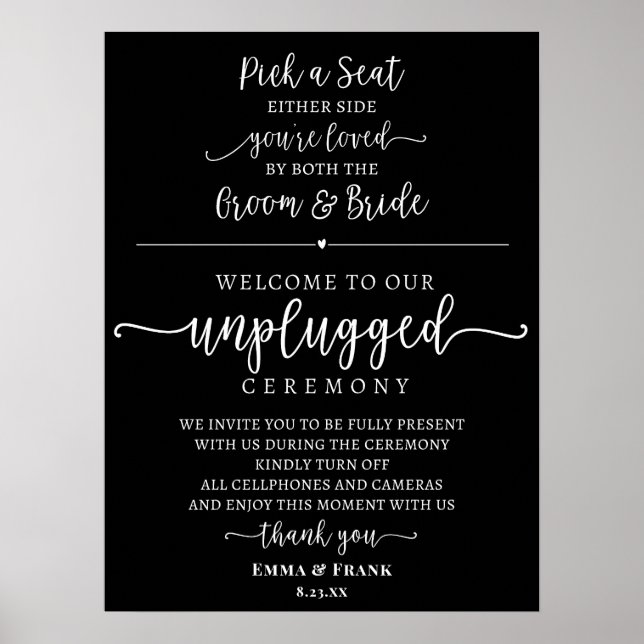 Pick a seat unplugged ceremony sign (Front)