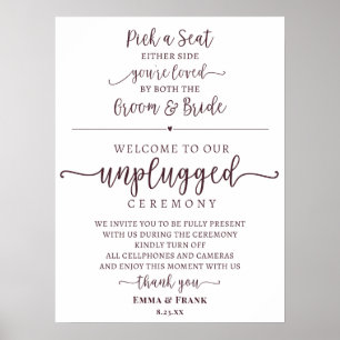 Pick a Seat Unplugged Ceremony Sign in Merlot