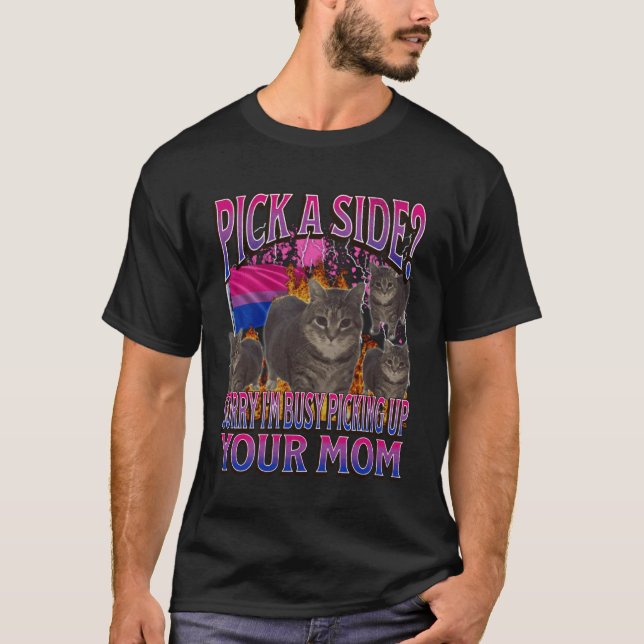 Pick A Side Funny Bisexual Lgbtq Cat Meme Bootleg  T-Shirt (Front)