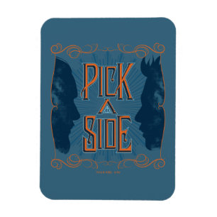 Pick A Side Magnet