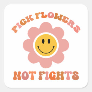 Pick Flowers Not Fights. Boho Daisy Square Sticker